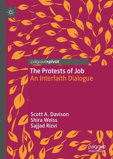 The Protests of Job - Scott A. Davison - Shira Weiss - Sajjad Rizvi
