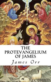 The Protevangelium of James (Annotated)