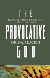 The Provocative God