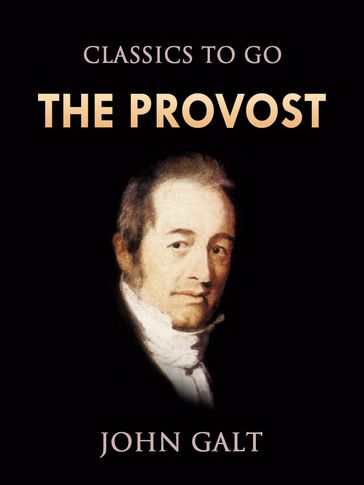 The Provost - John Galt