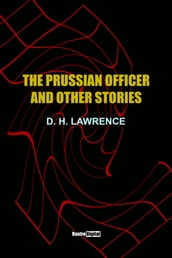 The Prussian Officer and Other Stories