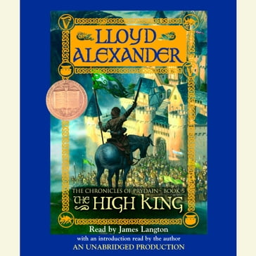 The Prydain Chronicles Book Five: The High King - Alexander Lloyd