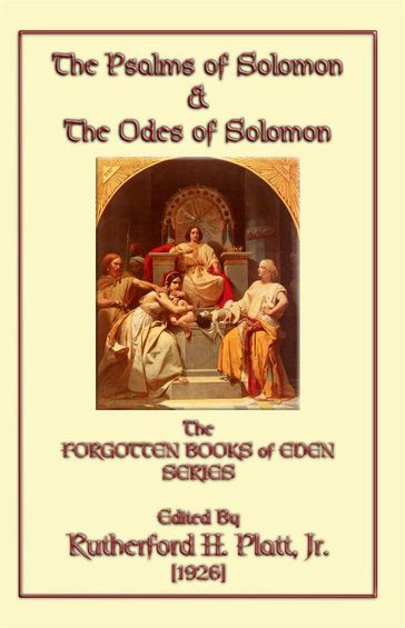 The Psalms of Solomon and the Odes of Solomon - Unknown Authors