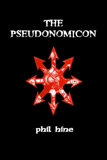 The Pseudonomicon - Phil Hine