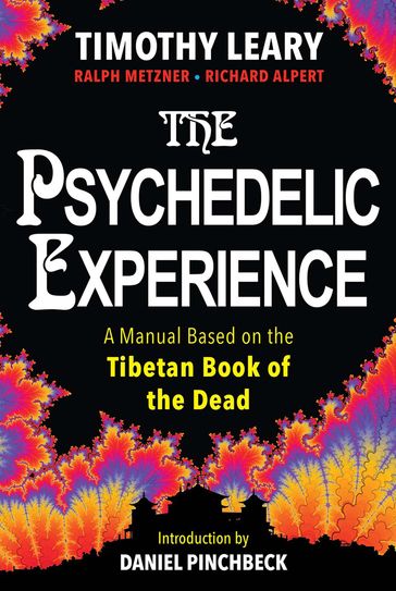 The Psychedelic Experience - Timothy Leary - Richard Alpert - Ralph Metzner