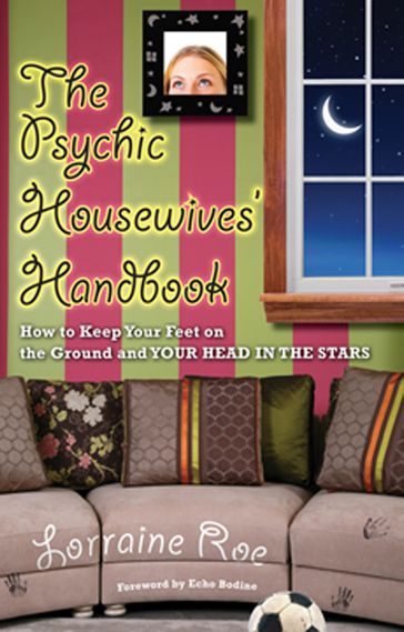 The Psychic Housewives' Handbook - Lorraine Roe