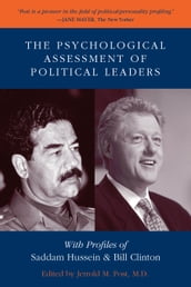 The Psychological Assessment of Political Leaders