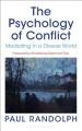 The Psychology of Conflict