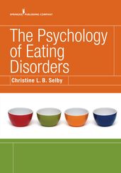 The Psychology of Eating Disorders