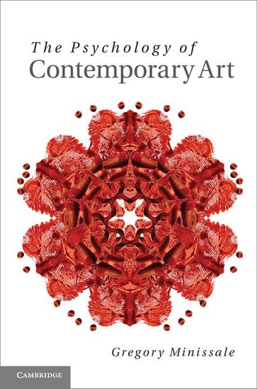 The Psychology of Contemporary Art - Gregory Minissale