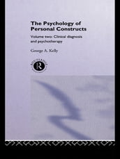 The Psychology of Personal Constructs