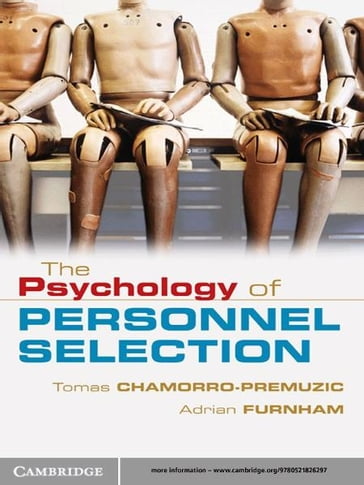 The Psychology of Personnel Selection - Adrian Furnham - Tomas Chamorro-Premuzic