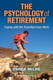 The Psychology of Retirement