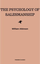 The Psychology of Salesmanship