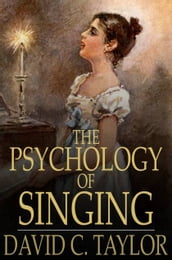 The Psychology of Singing