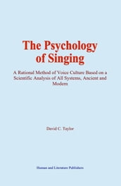 The Psychology of Singing