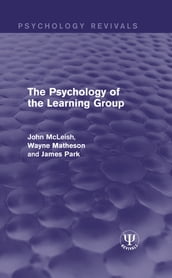 The Psychology of the Learning Group