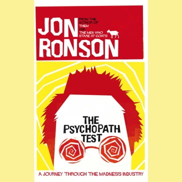 The Psychopath Test - Jon Ronson