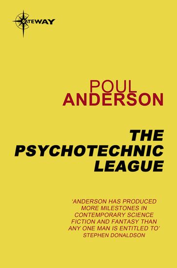The Psychotechnic League - Poul Anderson