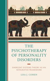 The Psychotherapy of Personality Disorders