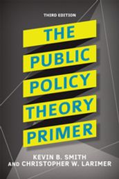 The Public Policy Theory Primer