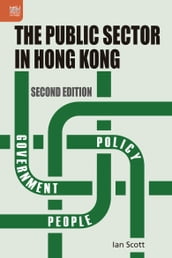 The Public Sector in Hong Kong, Second Edition