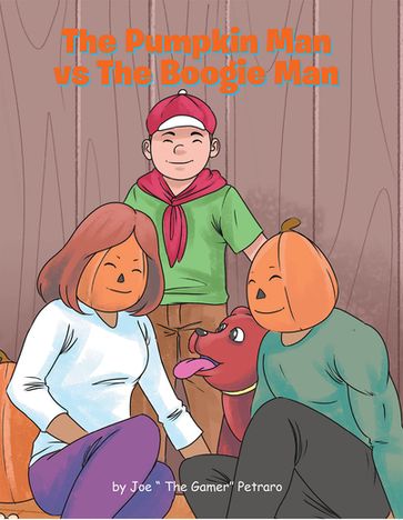 The Pumpkin Man vs The Boogie Man - Joe 
