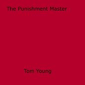 The Punishment Master