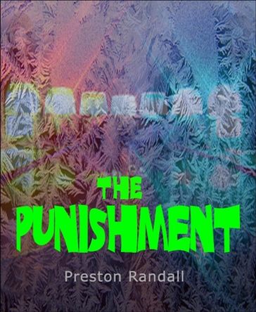 The Punishment - Preston Randall