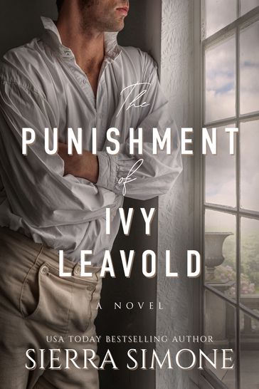 The Punishment of Ivy Leavold - Sierra Simone