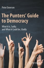 The Punters  Guide to Democracy