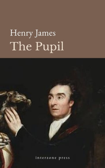The Pupil - James Henry