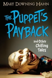 The Puppet s Payback and Other Chilling Tales