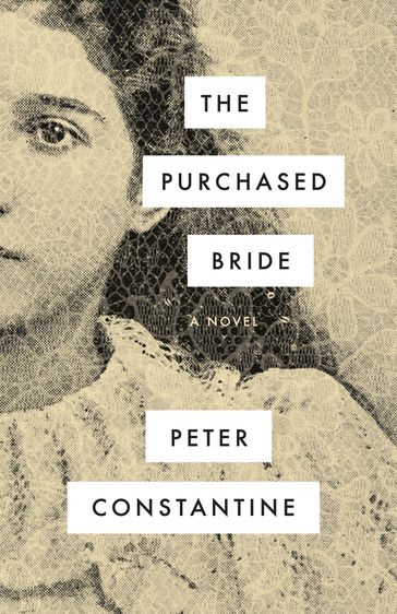 The Purchased Bride - Peter Constantine