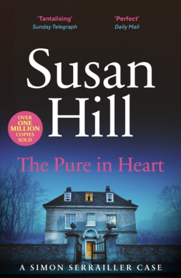 The Pure in Heart - Susan Hill