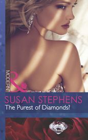 The Purest Of Diamonds? (Mills & Boon Modern)