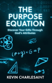 The Purpose Equation