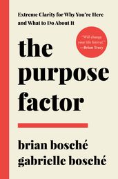 The Purpose Factor