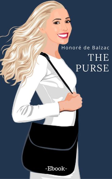 The Purse - Clara Bell - Honoré de Balzac