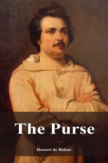 The Purse - Honoré de Balzac