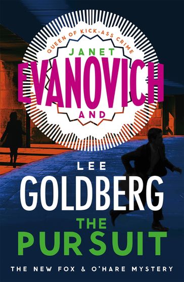 The Pursuit - Janet Evanovich - Lee Goldberg