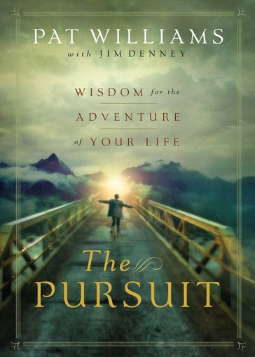 The Pursuit - Jim Denney - Pat Williams