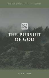 The Pursuit of God