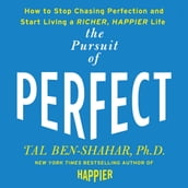 The Pursuit of Perfect