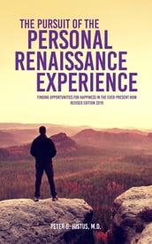 The Pursuit of the Personal Renaissance Experience