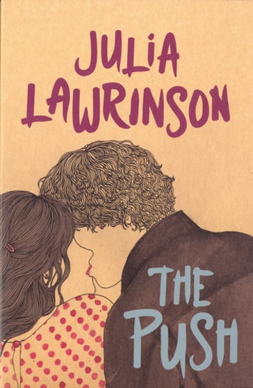 The Push - Julia Lawrinson