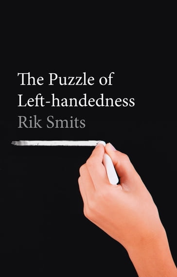 The Puzzle of Left-handedness - Rik Smits
