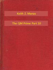 The QM Prime Part 1