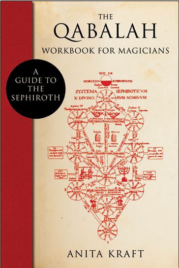 The Qabalah Workbook for Magicians - Anita Kraft