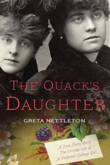 The Quack's Daughter - Greta Nettleton